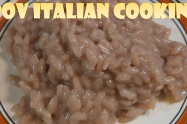 Chianti Risotto: POV Italian Cooking Episode 53