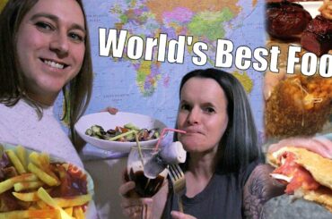 Our 10 Favourite Foods From Around The World You Should Try - Some You May Not Know!