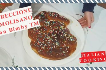 TRECCIONE MOLISANO VIDEO RICETTA  BIMBY TM5 -ITALIAN COOKING TIME!
