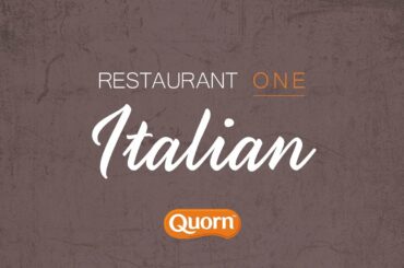 Italian Inspired Meals & Recipes - Quorn Revelations Day 3 | Quorn
