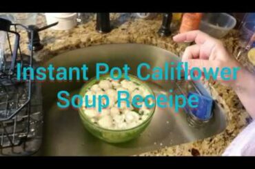 INSTANT POT CAULIFLOWER SOUP ITALIAN