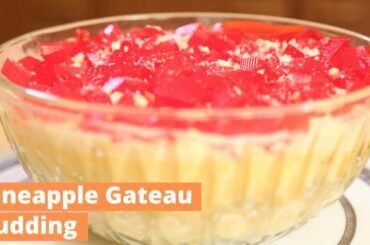 Pineapple Gateau Pudding With Sponge Cake | Mallika Joseph Food Tube