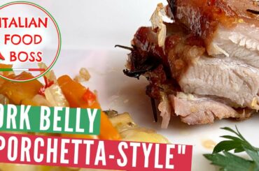 How to make Roasted Pork Belly - Italian style!
