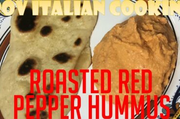 Roasted Red Pepper Hummus: POV Italian Cooking Episode 104