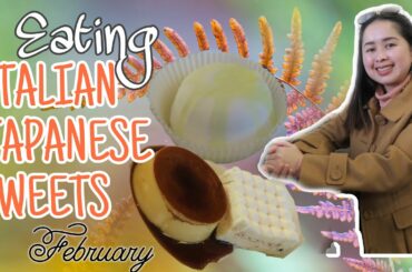 EATING ITALIAN SWEETS IN JAPAN//
