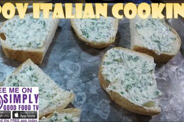Garlic Herb Butter: POV Italian Cooking Episode 61