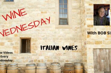 Wine Wednesday - Italian Wines