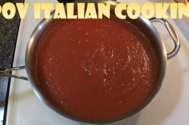 Simple Red Sauce: POV Italian Cooking Episode 33