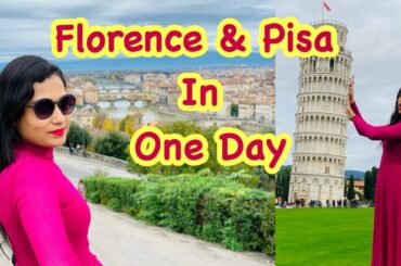 Florence | Pisa | One Day Trip | Leaning Tower of Pisa | Italy | Europe 2020 | Archie's Vlogs