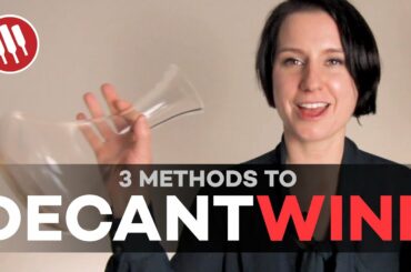 3 Ways To Decant Wine (Hyper Decanter oh no!)