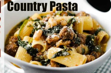 Italian Cuisine | COUNTRY ITALIAN PASTA | How To Feed a Loon