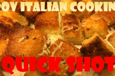 Italian Parmesan Croutons: POV Italian Cooking Quick Shot #3