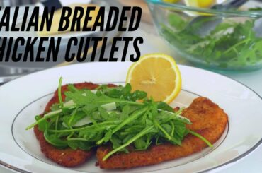 QUICK AND EASY ITALIAN BREADED CHICKEN CUTLETS