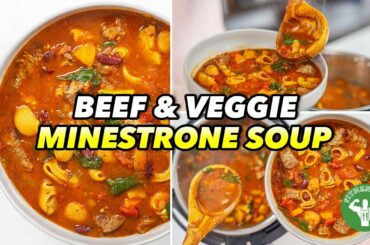 Instant Pot Recipe: 20-Minute Beef & Veggie Minestrone Soup