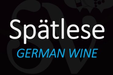 How to Pronounce + Meaning of Spätlese? (Late Harvest) German Wine Term Pronunciation
