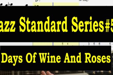 (TAB) Days Of Wine And Roses/ Jazz Guitar Improv #5/ Peerless Monarch & AER Compact 60