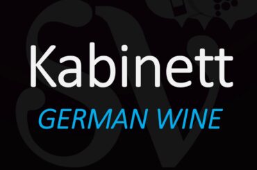 How to Pronounce + Meaning of Kabinett? (Cabinet) German Wine Term Pronunciation