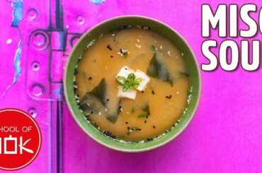The Easiest Miso Soup Recipe Ever! | Wok Wednesdays