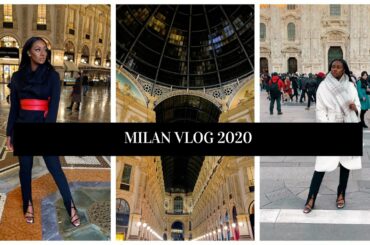MILAN, ITALY VLOG 2020 |  #LoveLifeLoveCass