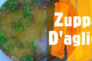 Garlic Soup - Italian Style Garlic Soup Recipe Zuppa D'aglio