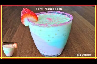 Sabudana Panna Cotta | Upvas ka Panna cotta | Tri color Panna Cotta without Gelatine and Agar Agar