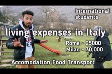 Living Expenses In Italy for International Students | Accommodation, food and Transportation.