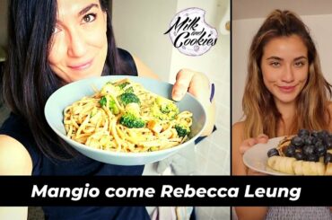 Mangio come Rebecca Jane Leung per 24h | I eat like Rebecca Leung for a day