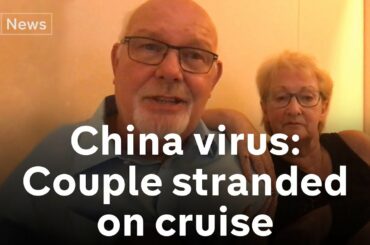 Coronavirus outbreak: British couple describe life on quarantined cruise ship