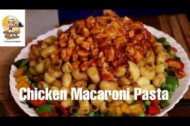 Chicken Pasta | Quick and easy pasta recipe | Chicken Macaroni | Lunch Box recipe| Macaroni pasta