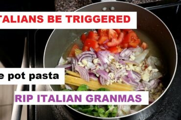 I tried the one pot pasta recipe- Italian nonnas gonna kill me for sure!