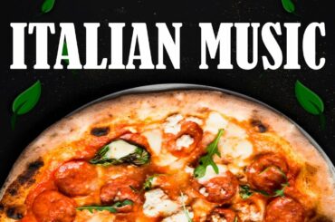 ITALIAN Dinner Music - Italian Music, Sicilian Music, Folk Music from Italy