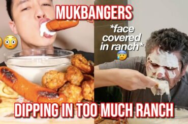 mukbangers dipping their food in too much ranch 😰