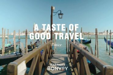 A Taste of Good Travel | Venice