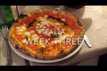Italy week 3: SO MUCH FOOD