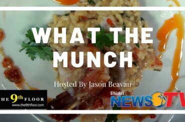 Risotto run! What The Munch Ep. 6 || Phuket