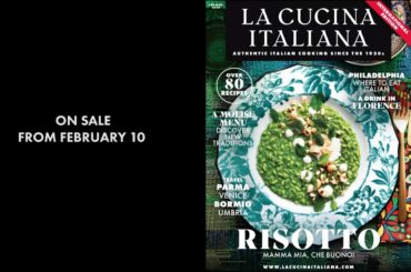 La Cucina Italiana: New Issue on Sale from February 10