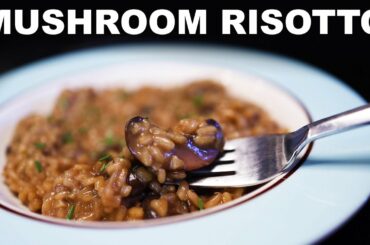 Mushroom risotto with homemade mushroom stock