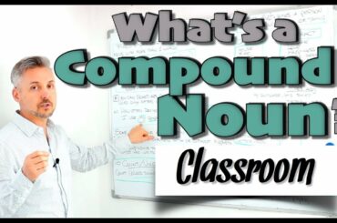 What's a COMPOUND NOUN ? (GREAT lesson on nouns - MUST WATCH)