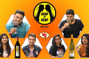 Red Wine Versus White Wine | Head to Head: Episode 2