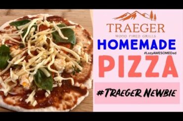 Trying Homemade Pizza in the TRAEGER Silverton 620 2020 model Wood fire pellet BBQ grill - How to