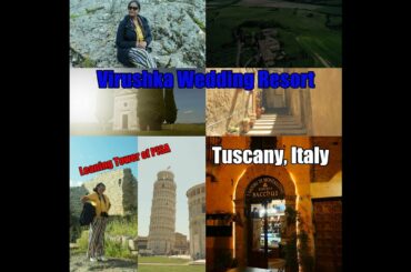 #Virushka Wedding Resort | Tuscany, Italy | ইতালি তাসকানি কেমন ঘুরলাম? | Travel Vlog | #BanglaVlog