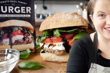 Juicy Caprese Tomato Basil Turkey Burger |  A trip to Italy on a Bun | Cook School | Urban Accents