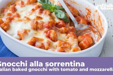 GNOCCHI ALLA SORRENTINA - Italian baked gnocchi with tomato and mozzarella