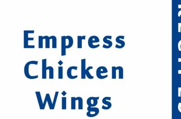 Empress Chicken Wings | Italian Recipes | EASY TO LEARN | QUICK RECIPES