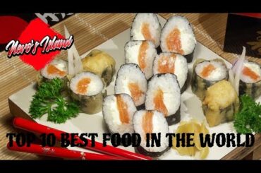 Top 10 Best Food In The World