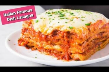 Italian Famous Dish Lasagna bolognese recipe| How to make Lasgna Bolognese|Famous Dish of italian