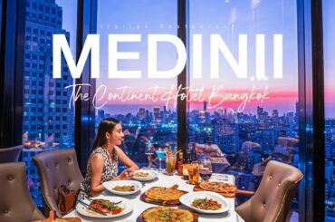 Medinii (เมดินี่) โรงแรม The continent hotel / rooftop bar bangkok