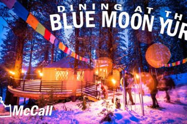 The Blue Moon Yurt | McCall, Idaho (Vlog)