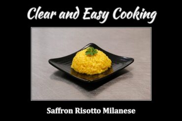 Classic: A Saffron Risotto Milanese recipe.