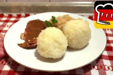 Simple & Easy Recipe For Cooking Thuringian Potato Dumplings - German Cuisine #018